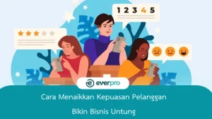 cara meningkatkan kepuasan pelanggan