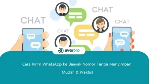 Cara Kirim WhatsApp ke Banyak Nomor Tanpa Menyimpan