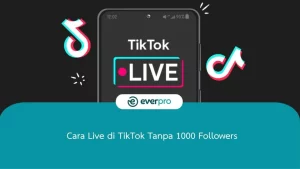 cara live di tiktok tanpa 1000 followers