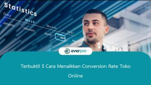 cara menaikkan conversion rate toko online