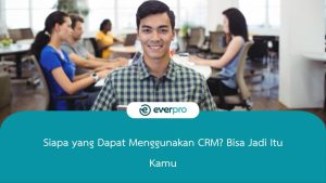 siapa yang dapat menggunakan crm