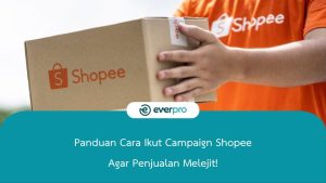 cara ikut campaign shopee