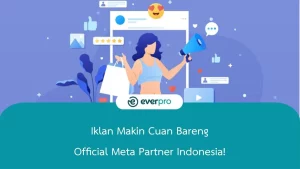 Official Meta Partner Indonesia!
